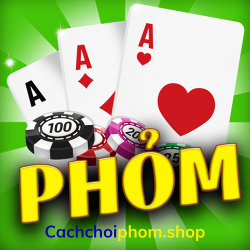 Cách chơi phỏm